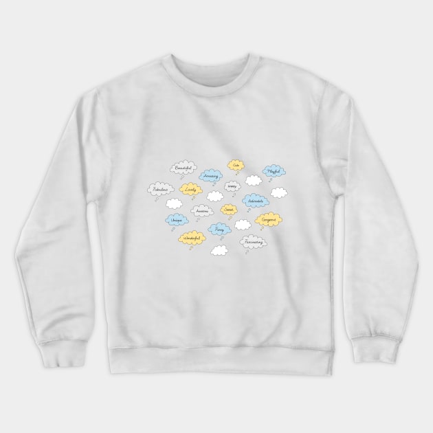 Happy Thoughts Blue Crewneck Sweatshirt by Pinkdeer